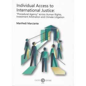 INDIVIDUAL ACCESS TO INTERNATIONAL JUSTICE di MARCIANTE MANFREDI