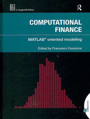 Immagine di Computational finance. Matlab© oriented modeling