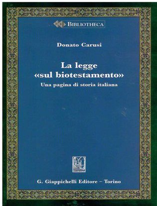 Immagine di La legge «sul biotestamento». Una pagina di storia italiana