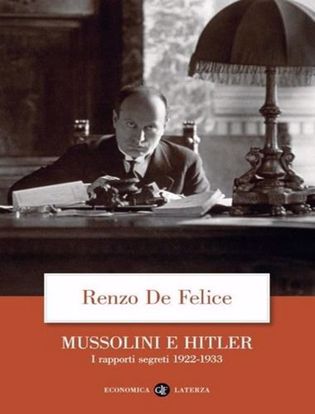 Immagine di Mussolini e Hitler. I rapporti segreti (1922-1933)