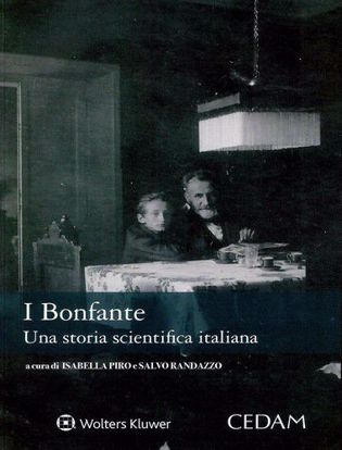 Immagine di I Bonfante. Una storia scientifica italiana.