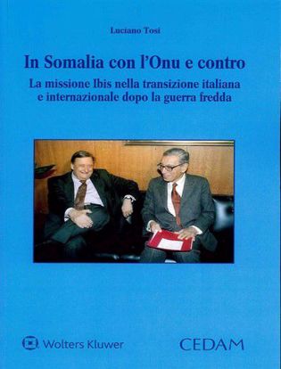 Immagine di In Somalia con l'Onue contro.