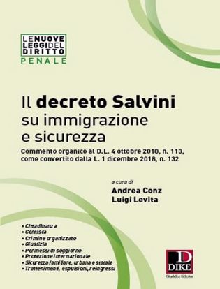 Immagine di Il decreto Salvini su immigrazione e sicurezza.