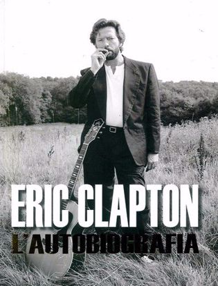 Immagine di Eric Clapton. L'autobiografia