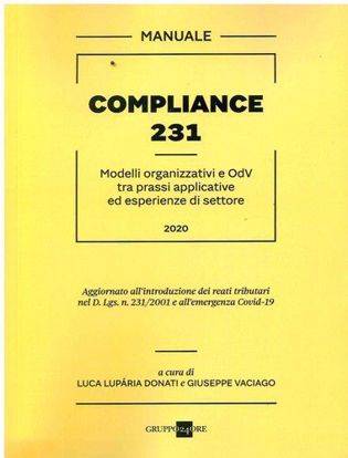 Immagine di Compliance 231. Modelli organizzativi e OdV tra prassi applicative ed esperienze di settore