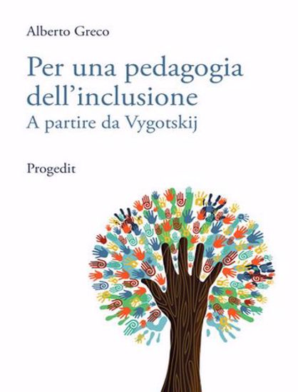 Immagine di Per una pedagogia dell'inclusione. A partire da Vygotskij