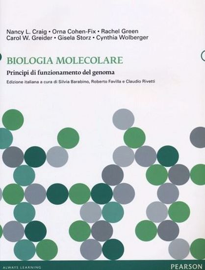 Immagine di Biologia molecolare. Principi di funzionamento del genoma. Ediz. illustrata