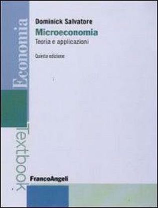 Immagine di Microeconomia. Teoria e applicazioni