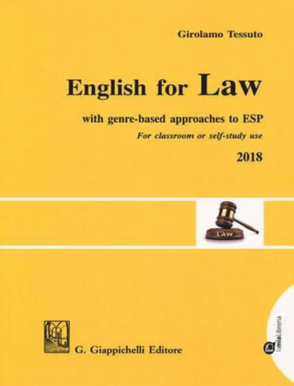 Immagine di English for law. With genre-based approaches to ESP. For classroom or self-study use 2018