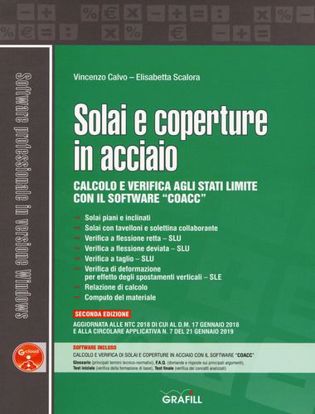 Immagine di Solai e coperture in acciaio. Calcolo e verifica agli stati limite con il software «CoAcc». Con software