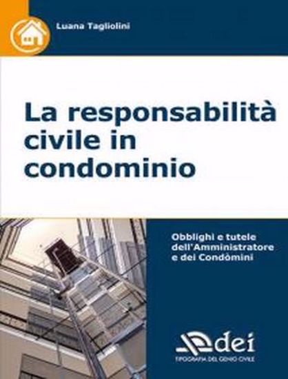 Immagine di La responsabilità civile in condominio