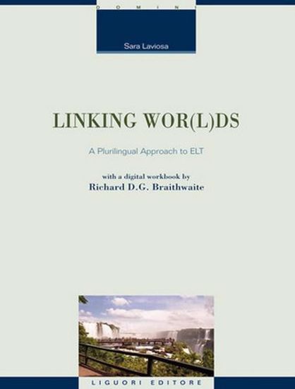 Immagine di Linking wor(l)ds. A Plurilingual Approach to ELT. Con digital workbook
