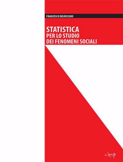Immagine di Statistica per lo studio dei fenomeni sociali