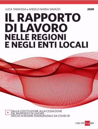 Immagine di Il rapporto di lavoro nelle regioni e negli enti locali