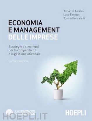 Immagine di Economia e management delle imprese. Strategie e strumenti per la competitività e la gestione aziendale.