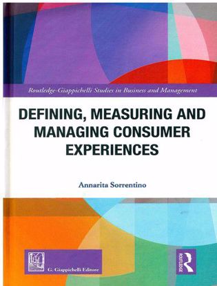 Immagine di Defining measuring and managing consumer experiences
