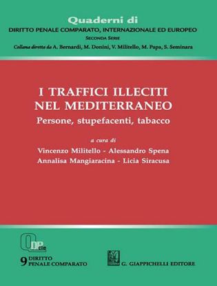 Immagine di I traffici illeciti nel Mediterraneo. Persone, stupefacenti, tabacco