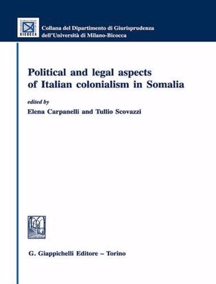 Immagine di Political and legal aspects of Italian colonialism in Somalia