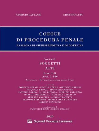Immagine di Codice di procedura penale. Rassegna di giurisprudenza e di dottrina. Vol. 1