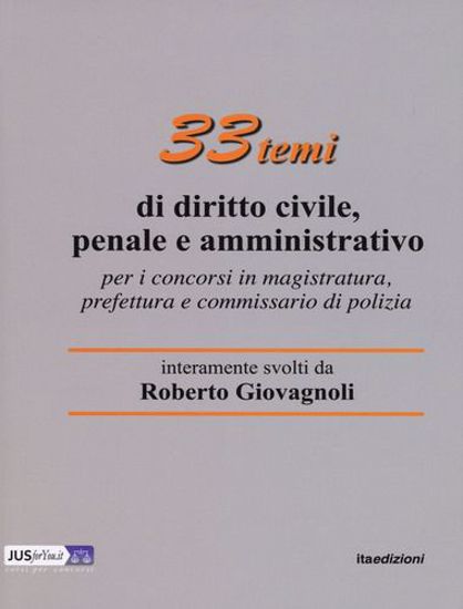 Immagine di 33 Temi di diritto civile, penale e amministrativo.