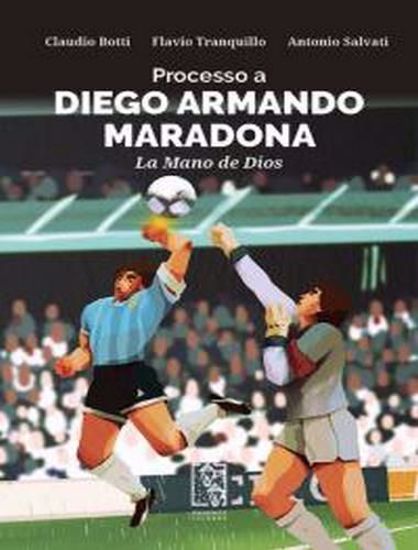 Immagine di Processo a Diego Armando Maradona. La Mano de Dios.