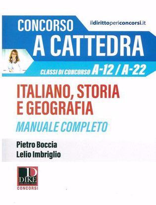 Immagine di Concorso a cattedra. Italiano, storia e geografia. Manuale completo