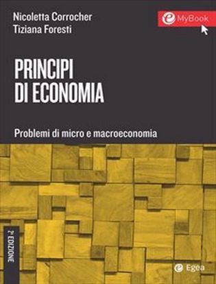 Immagine di Principi di economia. Problemi di micro e macroeconomia