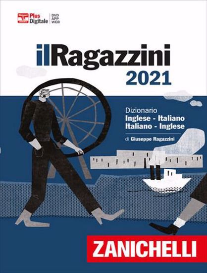 Immagine di Il Ragazzini 2021. Dizionario inglese-italiano, italiano-inglese. Versione Plus. Con Contenuto digitale (fornito elettronicamente)