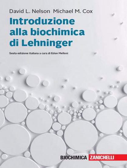 Immagine di Introduzione alla biochimica di Lehninger. Con e-book