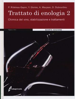 Immagine di Trattato di enologia. Vol. 2: Chimica del vino, stabilizzazione e trattamenti