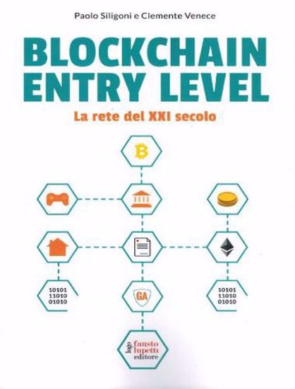 Immagine di Blockchain entry level. La rete del XXI secolo