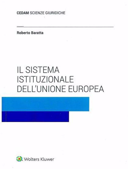 Immagine di Il sistema istituzionale dell'Unione Europea