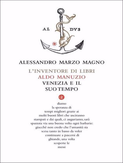 Immagine di L' inventore di libri. Aldo Manuzio, Venezia e il suo tempo