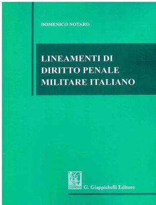 Immagine di Lineamenti di diritto penale militare italiano