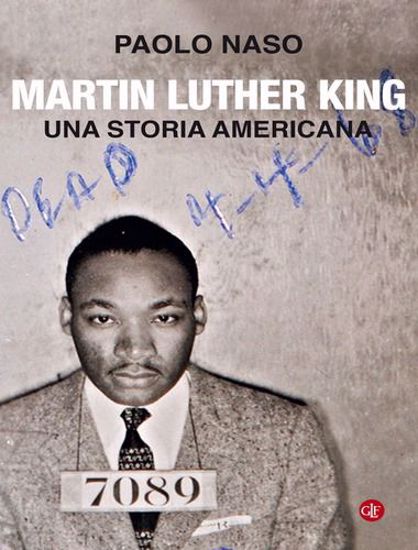 Immagine di Martin Luther King. Una storia americana