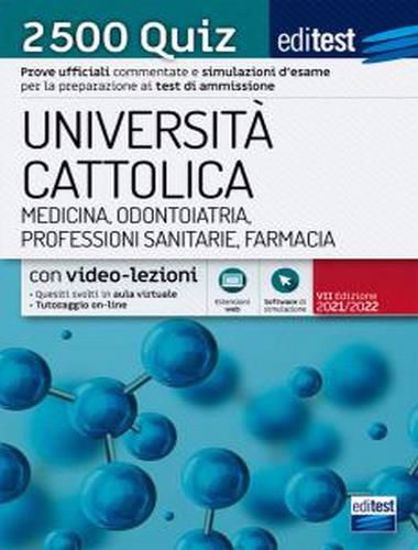 Immagine di Editest. Università Cattolica. Medicina, odontoiatria, professioni sanitarie. 2500 quiz. Con software di simulazione