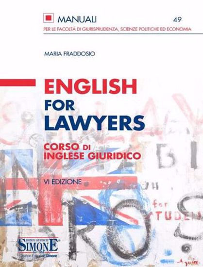 Immagine di English for lawyers. Corso di inglese giuridico