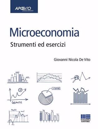 Immagine di Microeconomia. Strumenti ed esercizi