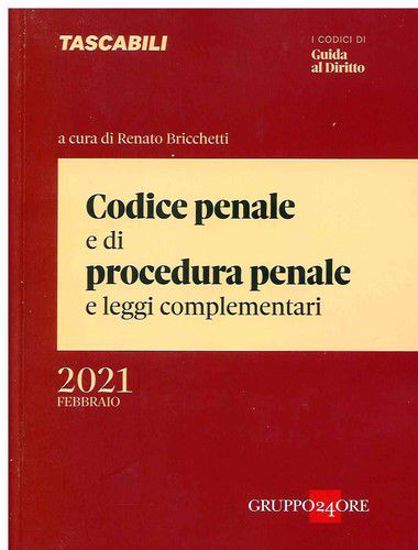 Immagine di Codice penale e di procedura penale e leggi complementari. Febbraio 2021