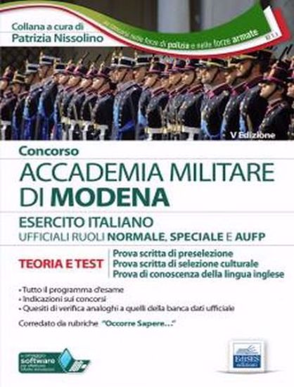 Immagine di Concorso Accademia Militare di Modena ufficiali esercito italiano. Teoria e test per la prova scritta di preselezione. Con software di simulazione