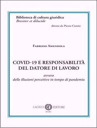 Immagine di Covid-19 e responsabilità del datore di lavoro