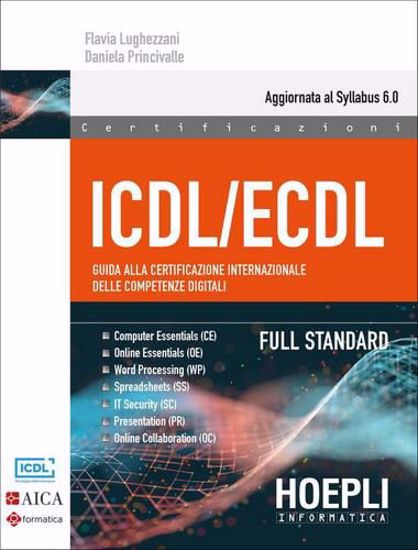 Immagine di ICDL. Syllabus 6. Base + full standard