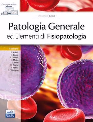 Immagine di Patologia generale ed elementi di fisiopatologia