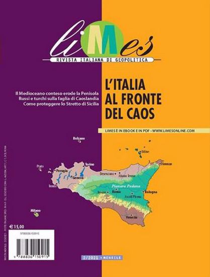 Immagine di Limes. Rivista italiana di geopolitica (2021). Vol. 2: L'Italia al fronte del caos