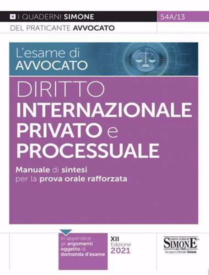 Immagine di Diritto internazionale privato e processuale. Manuale di sintesi per la prova orale rafforzata