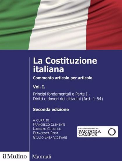 Immagine di La Costituzione italiana. Commento articolo per articolo. Nuova ediz. vol.1