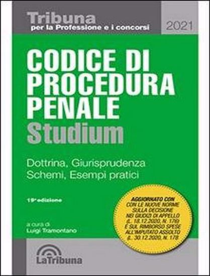 Immagine di Codice di procedura penale Studium. Dottrina, giurisprudenza, schemi, esempi pratici 1/2021