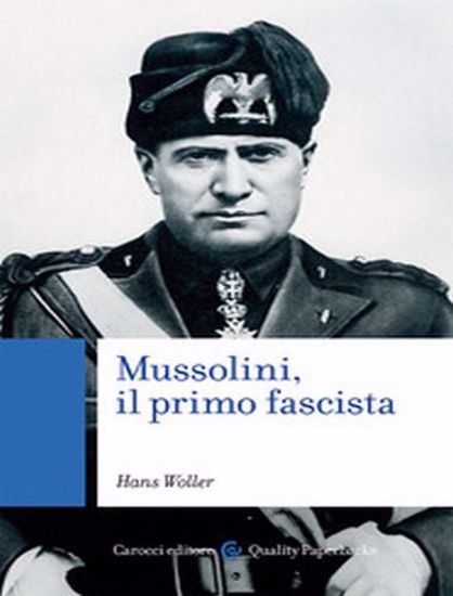 Immagine di Mussolini, il primo fascista