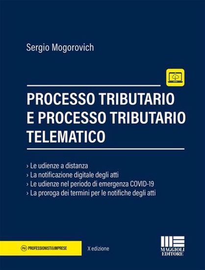 Immagine di Processo tributario e processo tributario telematico