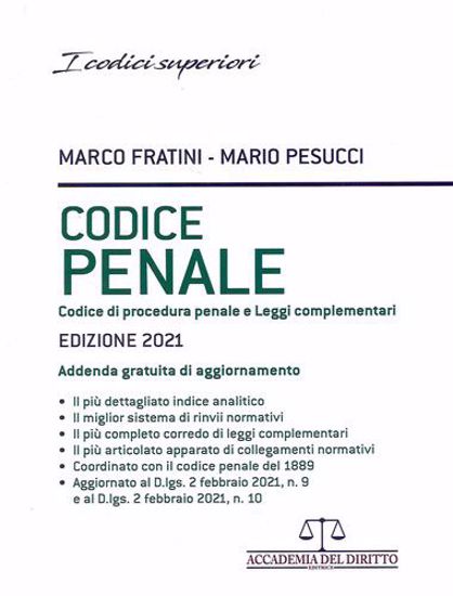 Immagine di Codice Penale – Codice di Procedura Penale e Leggi Complementari 2021